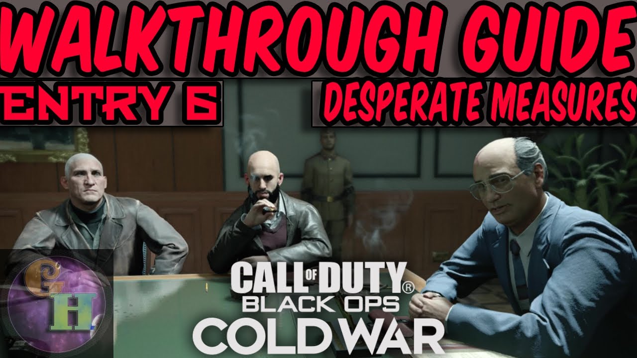 CALL OF DUTY BLACK OPS: ХОЛОДНАЯ ВОЙНА — ОТЧАЯННЫЕ МЕРЫ