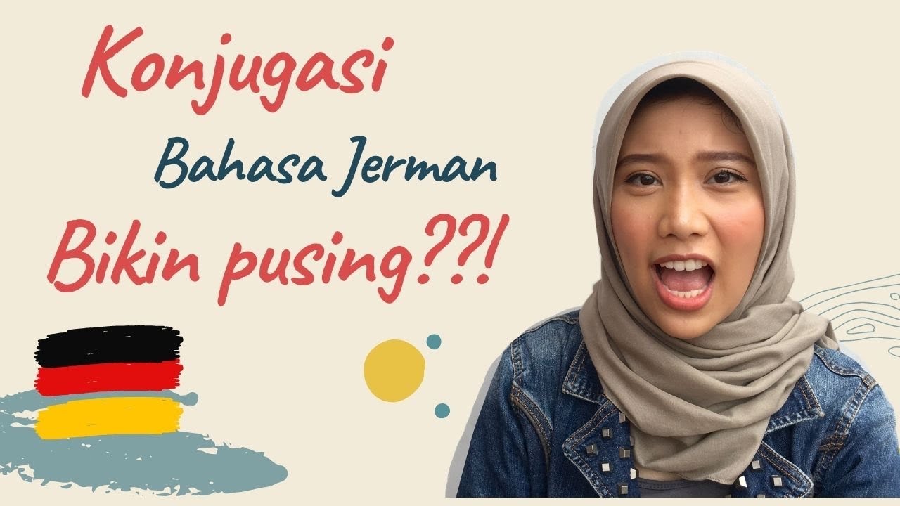 Cara gampang ngafalin konjugasi kata kerja bahasa Jerman | Verben #03 - safiralidina