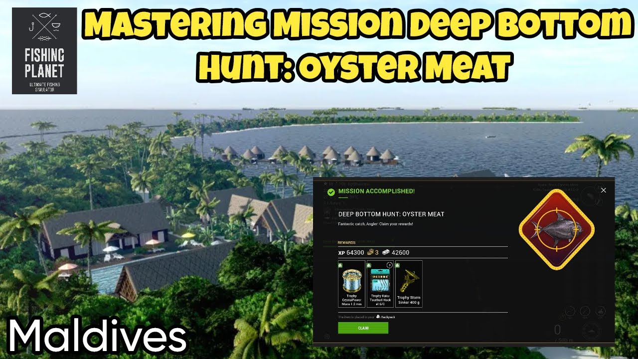 Fishing Planet Maldives, Mastering Mission Deep Bottom Hunt: Oyster Meat  Guide