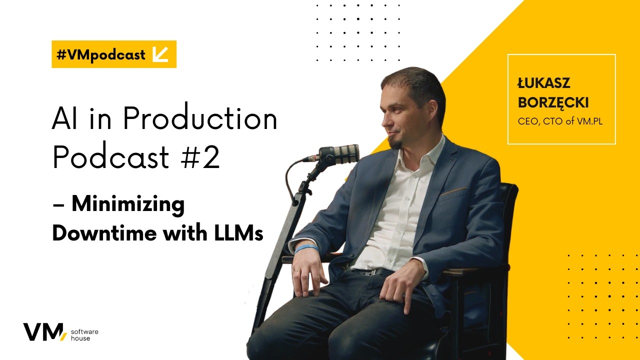 AI in Production Podcast – Minimizing Downtime with LLMs