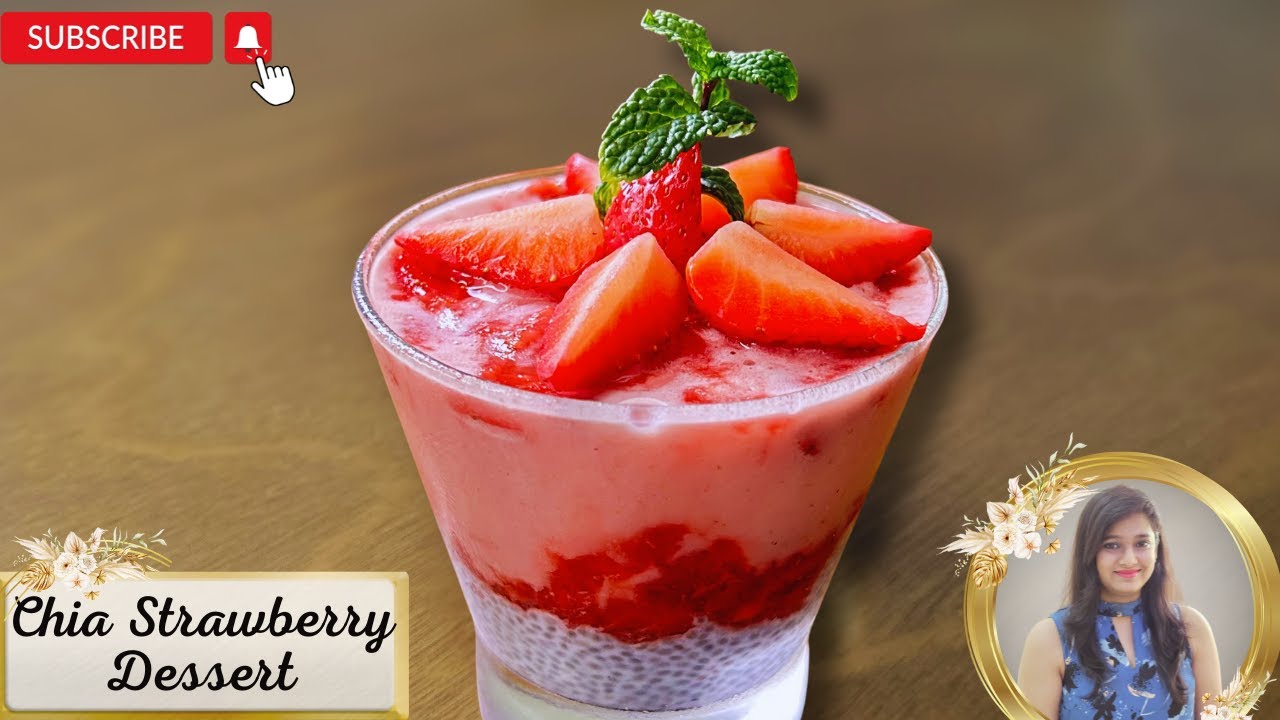 Chia Strawberry Dessert | Easy Homemade Dessert | Creamy & Refreshing Recipe