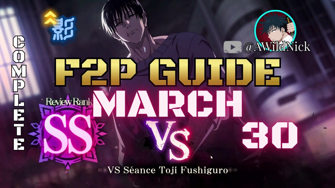 【JJKPP】COMPLETE F2P GUIDE IMAGINARY REALM VS SEANCE TOJI MARCH
