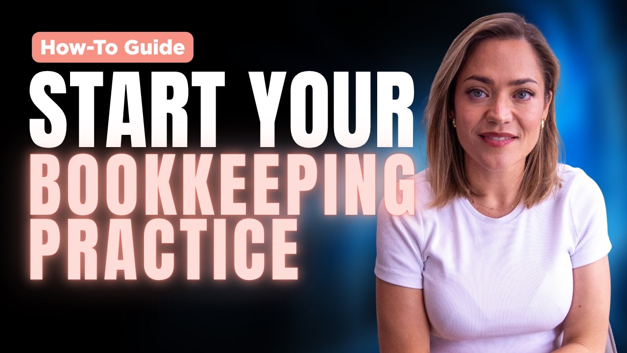 How to Start a Bookkeeping Practice in 2025 (The Bookkeepers' Podcast with Jo Wood and Zoe Whitman)