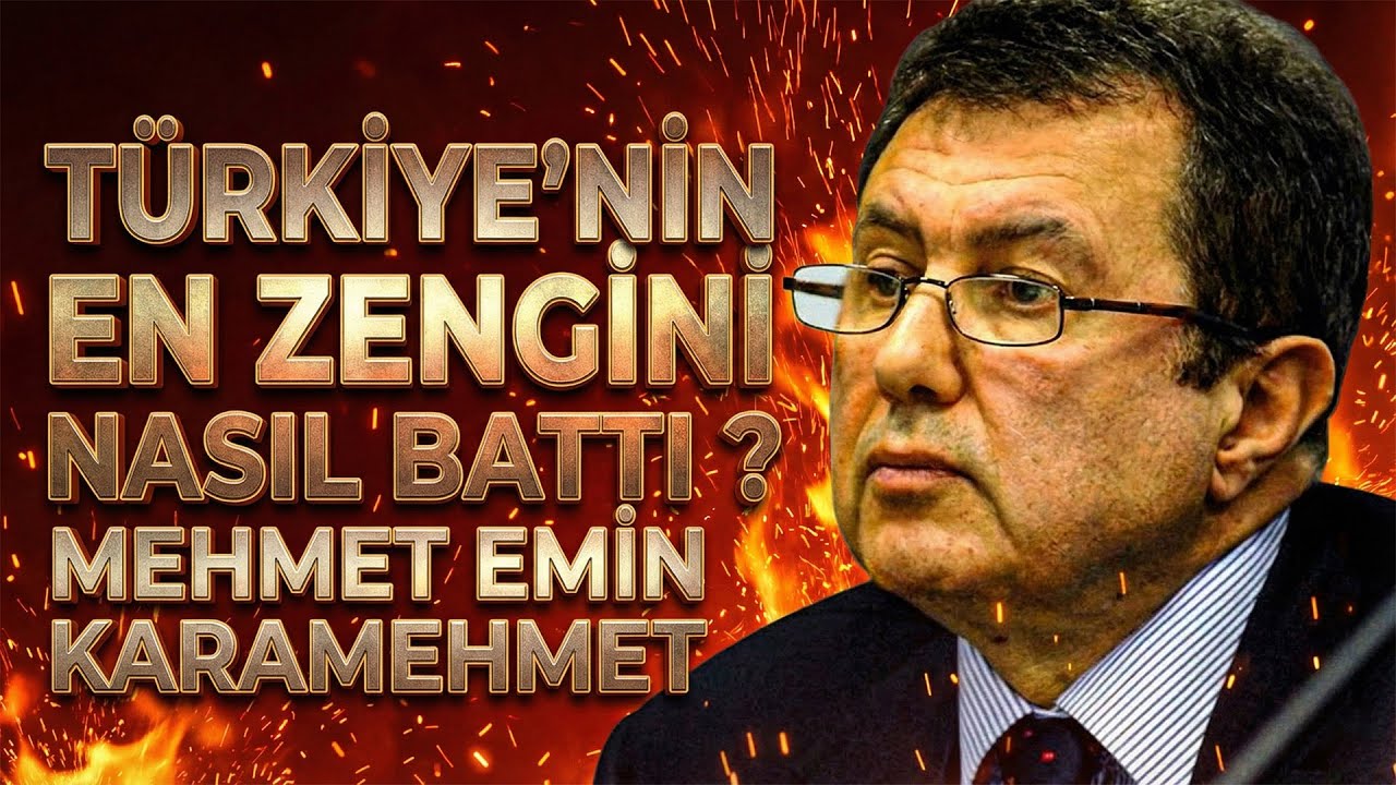 Türkiye'nin En Zengin Adamı I Mehmet Emin Karamehmet