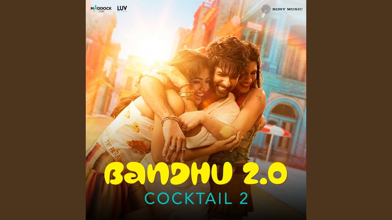 Bandhu 2.0 (From 