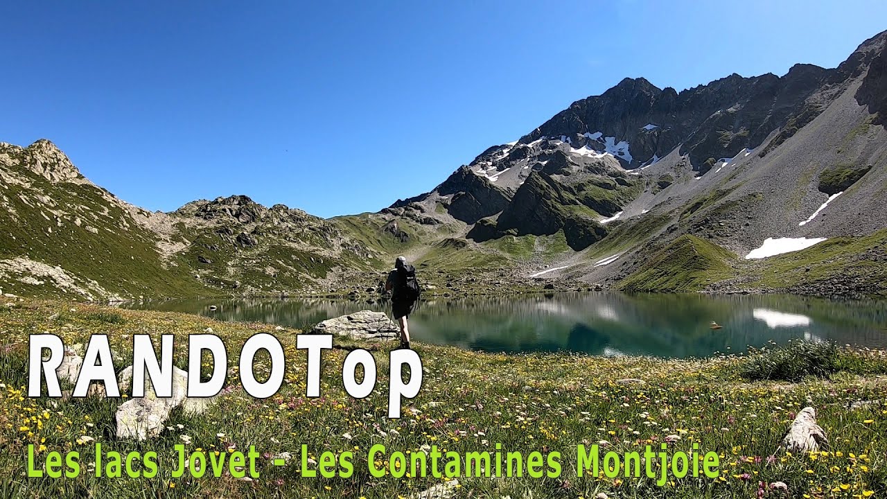 Les Lacs Jovet aux Contamines Montjoie