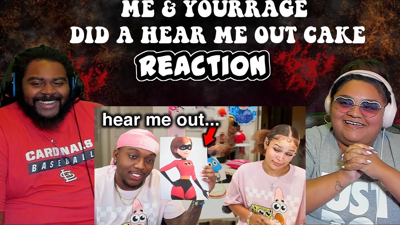 Yonna Jay - Me & YourRage Did A Hear Me Out Cake | REACTION