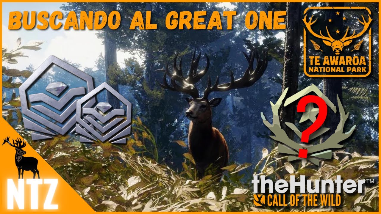 BUSCANDO AL GREAT ONE DE CIERVO COMÚN EN TE AWAROA 🦌🌲 / PARTE 1 | The Hunter Call Of The Wild🦌