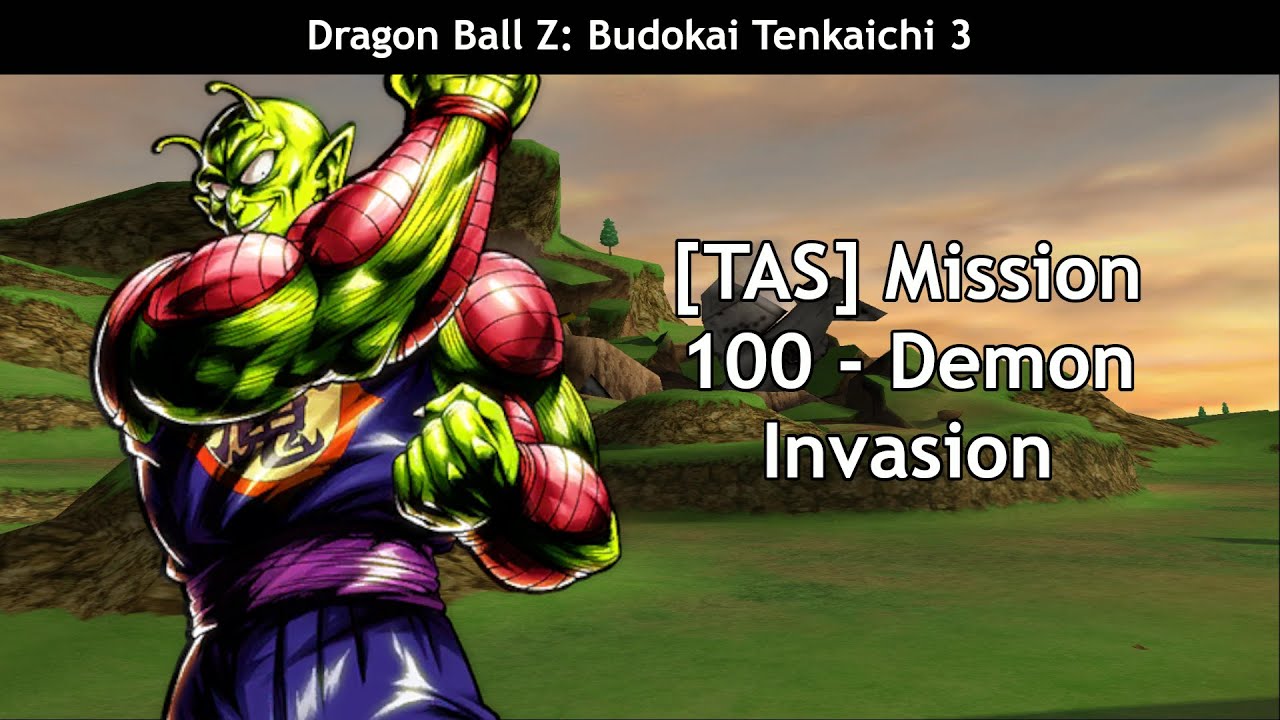 [TAS] Dragon Ball Z Budokai Tenkaichi 3 &mdash; Mission 100 &mdash; Demon Invasion