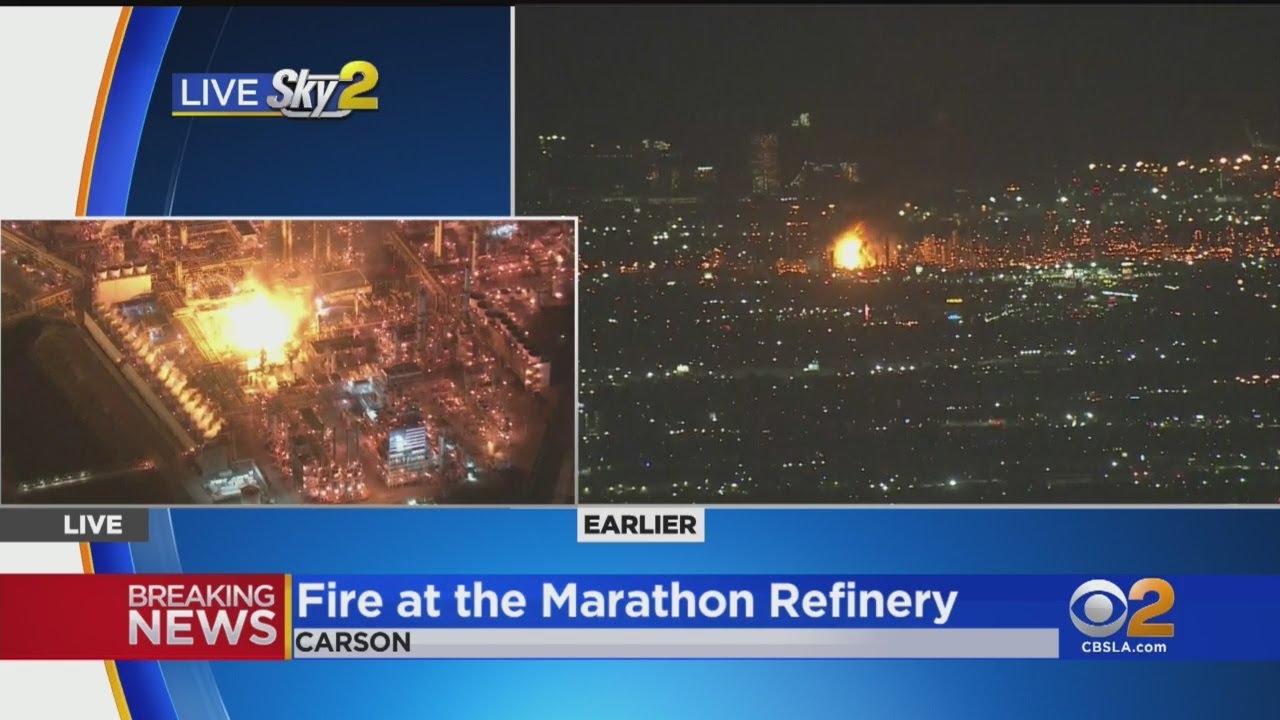 Fire Erupts Following Explosion At Marathon Refinery In Carson