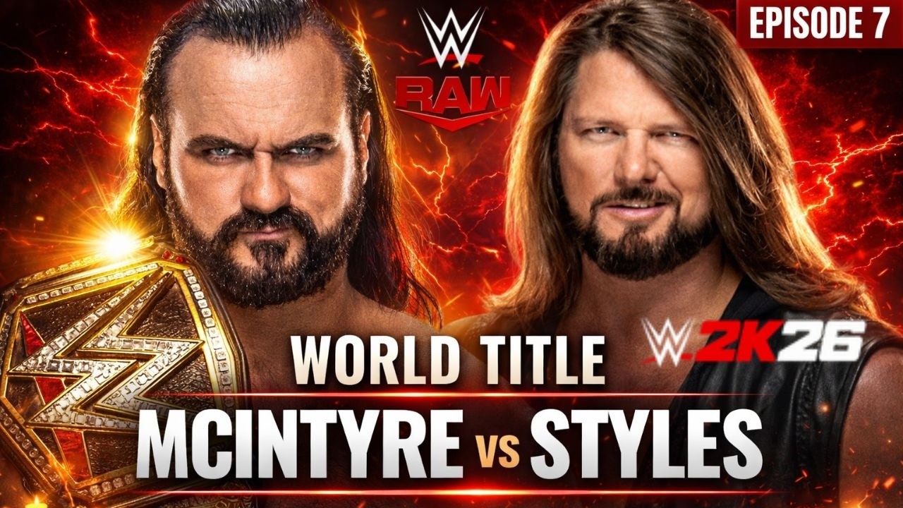 WORLD CHAMPIONSHIP MATCH! Drew McIntyre vs AJ Styles 🔥 | WWE RAW Ep.7 | WPFW