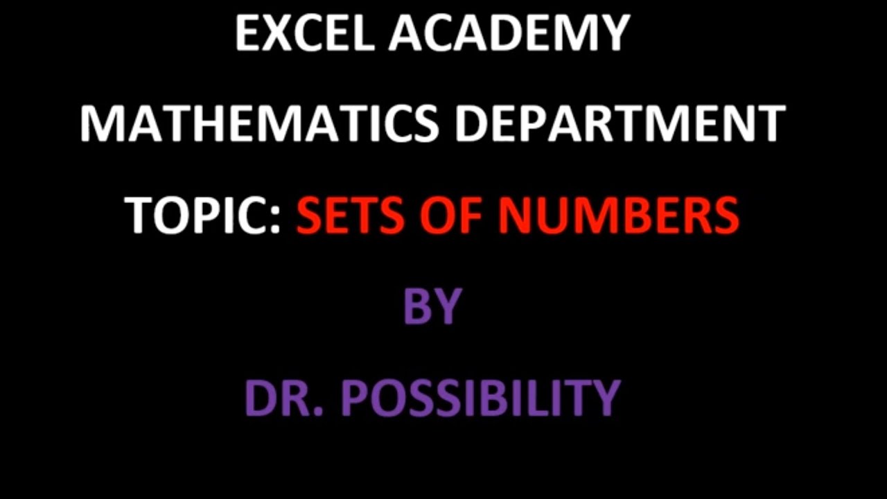 MATHEMATICS   SETS OF NUMBERS; HOW TO SOLVE SETS INVOLVING INTERVAL NOTATION PART TWO