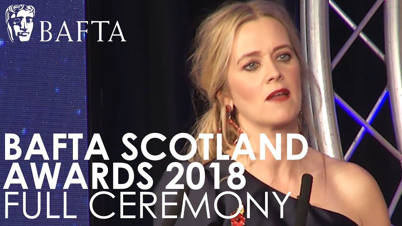 Watch the 2018 British Academy Scotland Awards 2018  🙌 🏆 | BAFTA Scotland