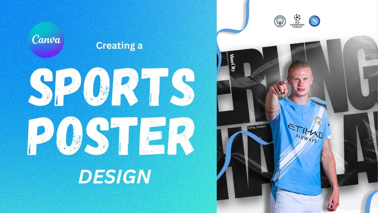 Creating a Sports Design Poster | Canva Tutorial 2025 - Man city vs Napoli