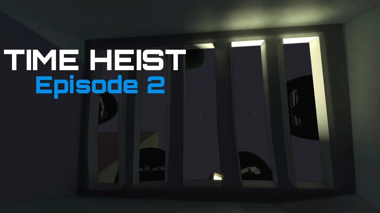 مسلسل سرقة زمن الحلقة الثانية - Episode 2 Time Heist