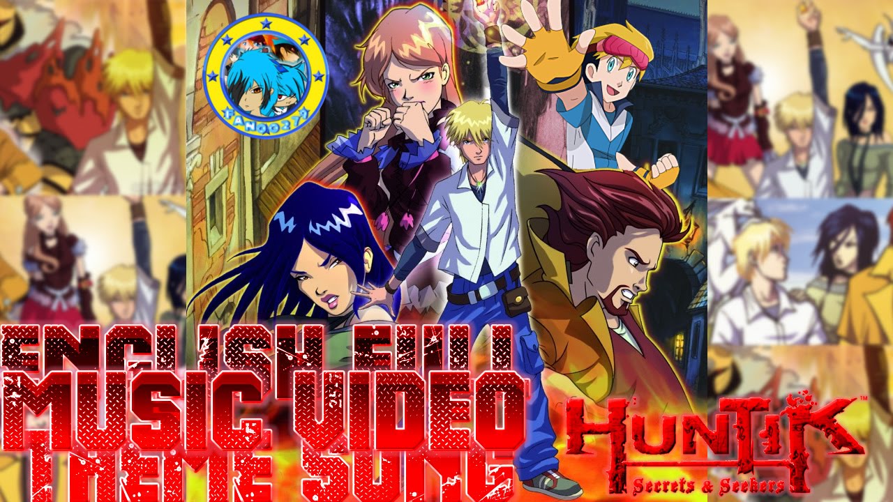 Huntik: Secrets & Seekers Full English Opening Theme Song (MUSIC VIDEO) [Extended/Remix]