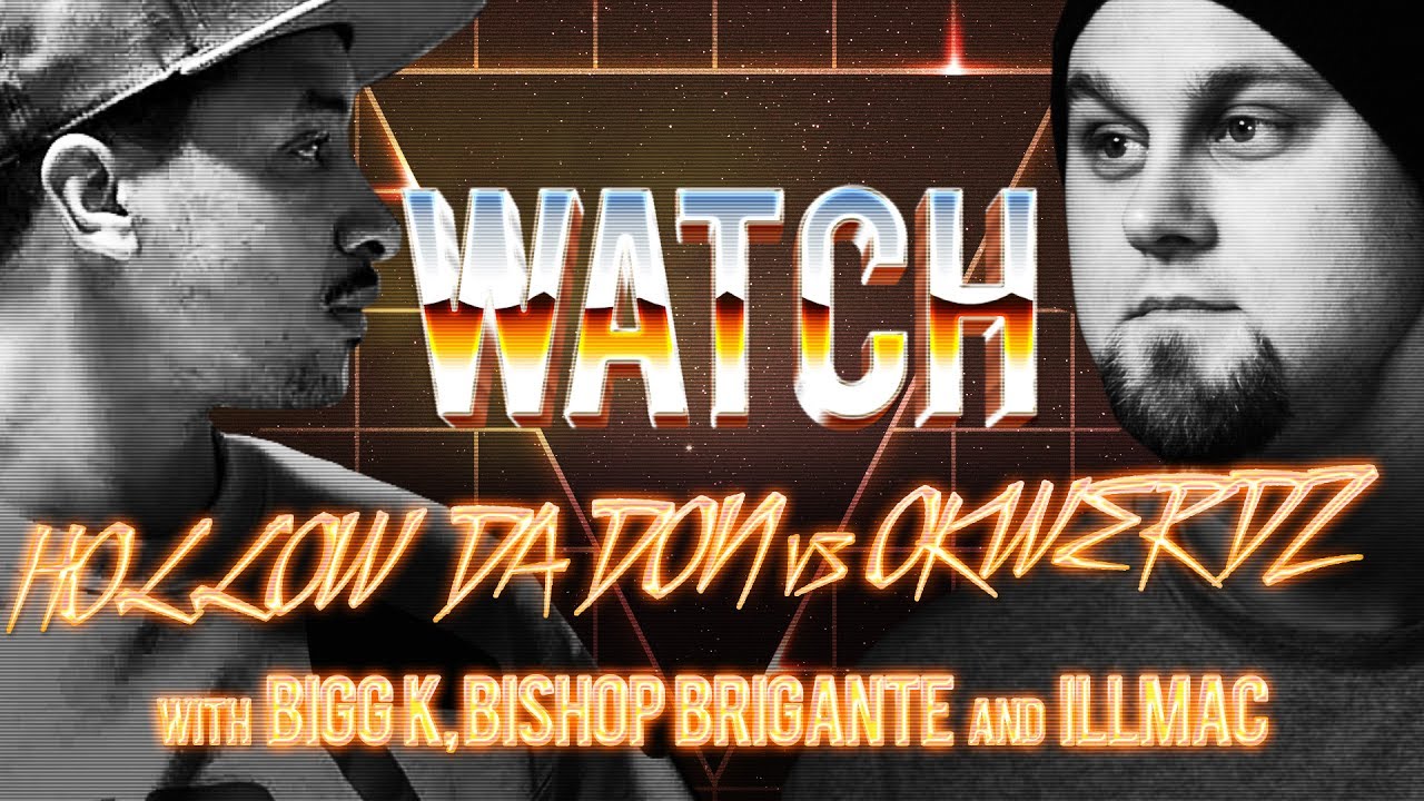 WATCH: HOLLOW DA DON vs OKWERDZ with BIGG K, BISHOP and ILLMAC