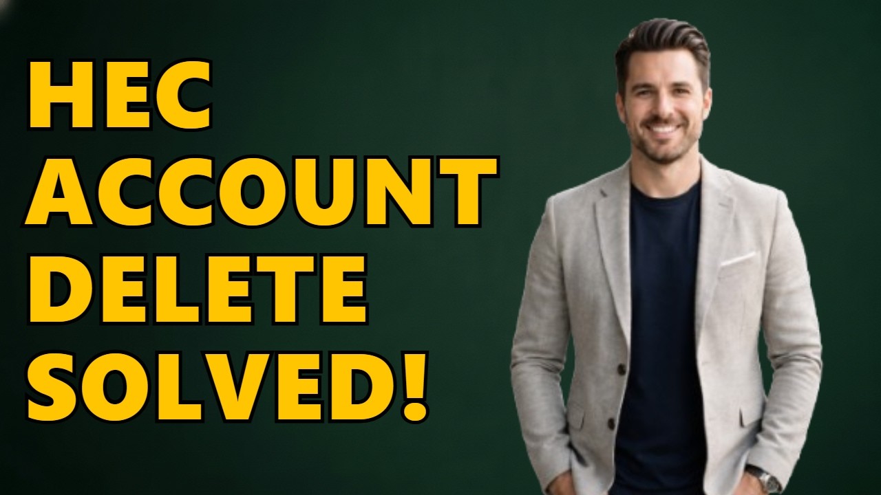 How to Delete HEC Portal Account?