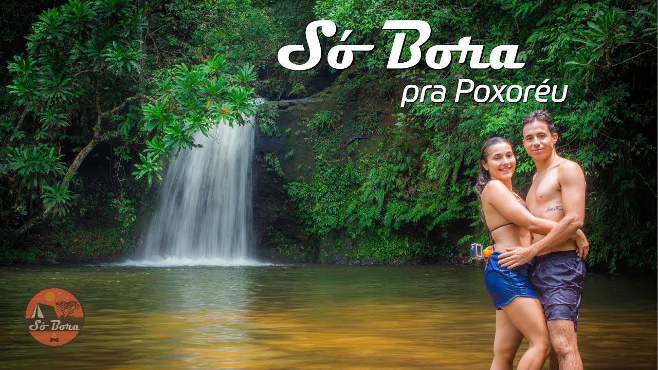 Só Bora pra Poxoréu!