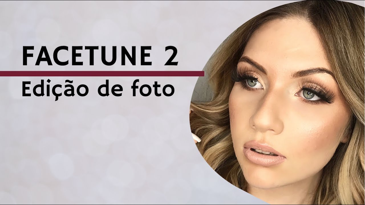 #1 SÉRIE APLICATIVOS PARA MAQUIADORAS - Facetune 2 - Como edito minhas fotos || Taise Reis