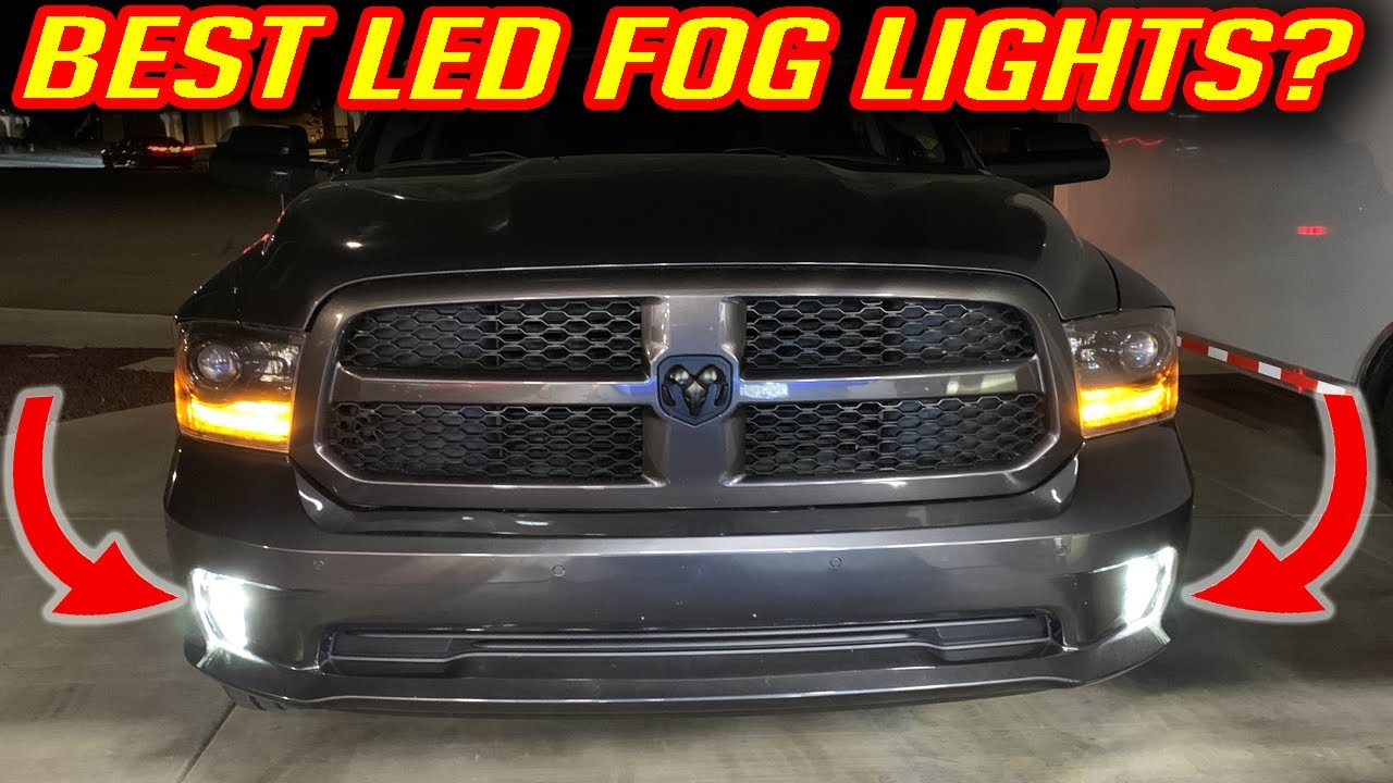 BEST LED FOG LIGHTS FOR A 4th GEN RAM 1500