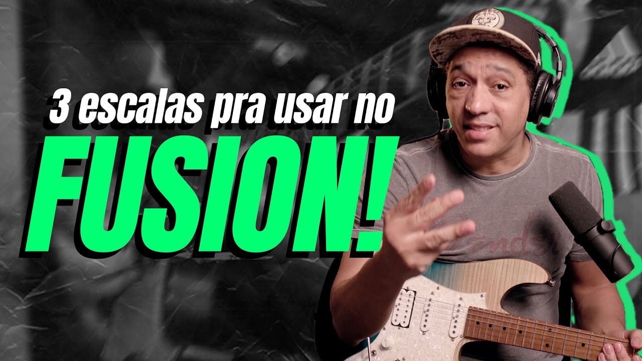 Ep Fusion 03 - TRÊS ESCALAS PRA USAR NO FUSION!!!