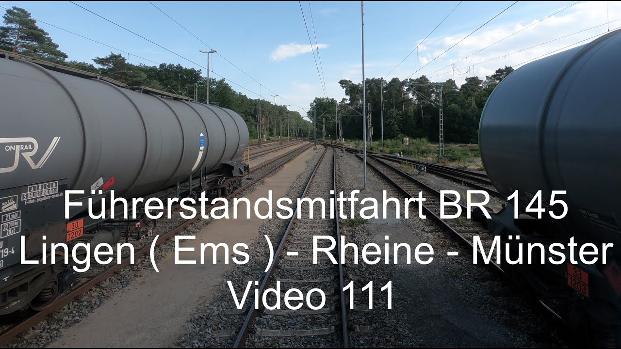 Führerstandsmitfahrt / Driver's cab ride BR 145 Lingen ( Ems ) - Rheine - Münster Westf. - Video 111