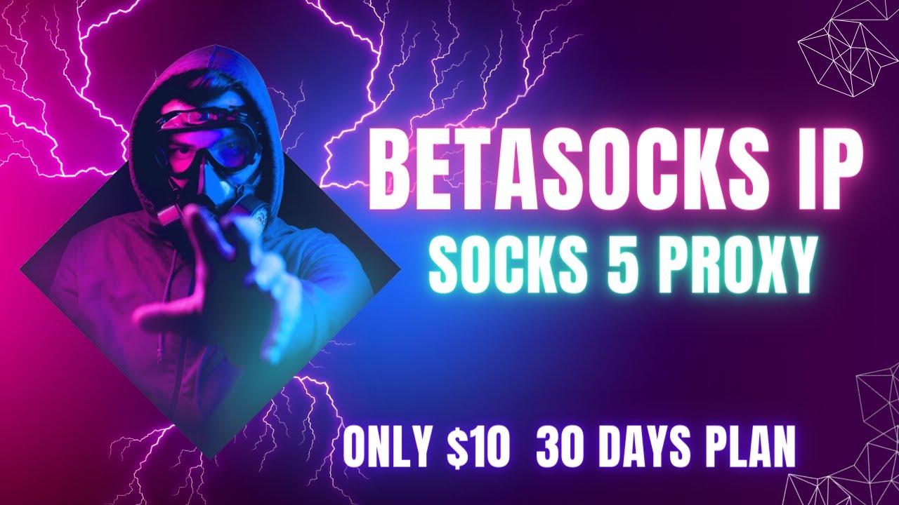 How to Buy Betasocks ip | Socks 5 residential Proxy ip |