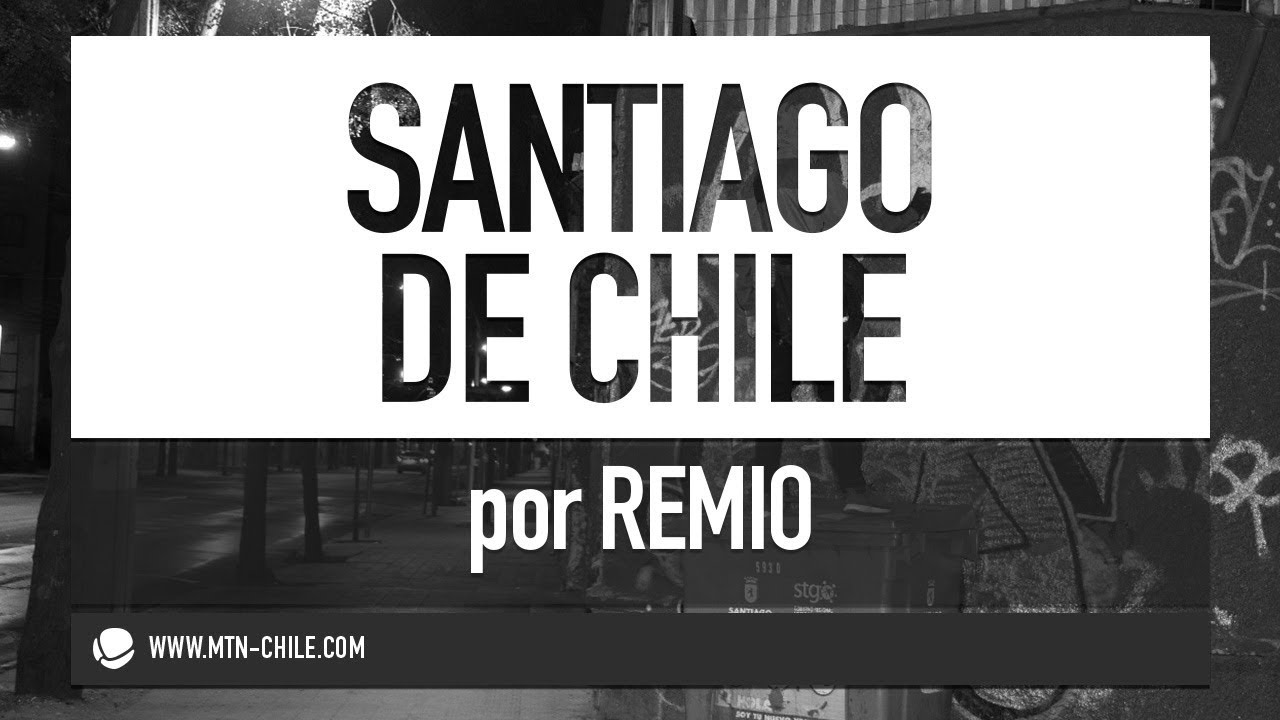 Santiago de Chile  por REMIO