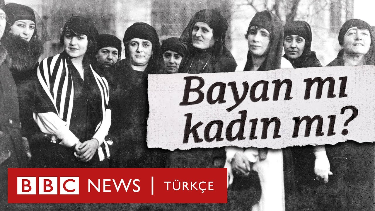 Bayan mı kadın mı?