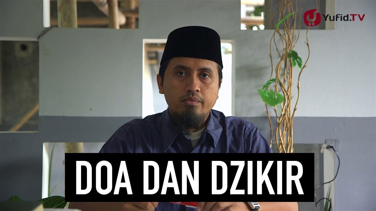 Kajian Fikih Doa dan Dzikir: Kapan Mengucapkan Kalimat Tahmid Bagian 1 - Ustadz Abdullah Zaen, MA