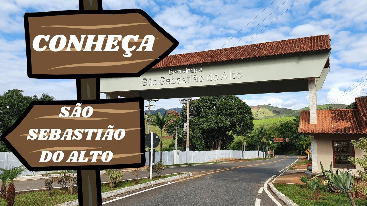 CONHEÇA SÃO SEBASTIÃO DO ALTO/RJ | A CIDADE COMO ELA É