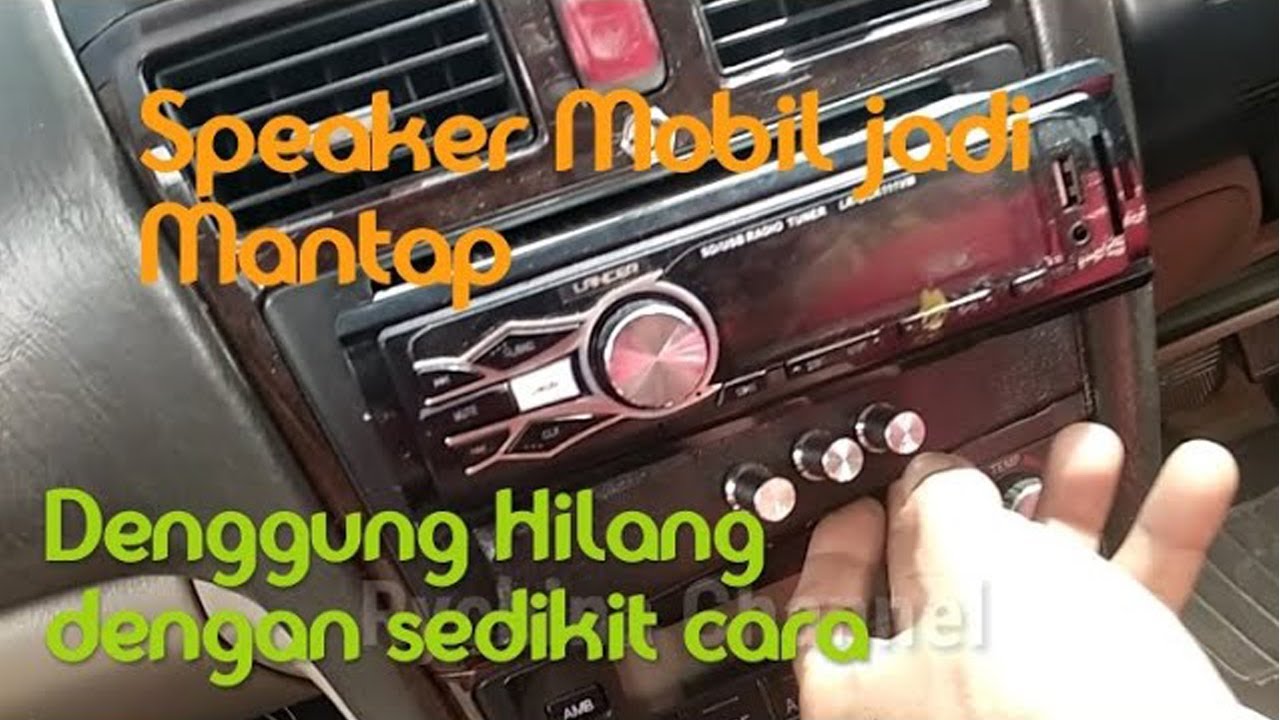 Bunyi noise ( Denggung ) di speaker  mobil bisa hilang cuma dengan cara ini....