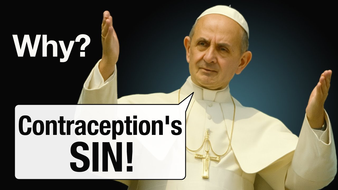 Contraception’s Sin? Catholic Truth Exposed!