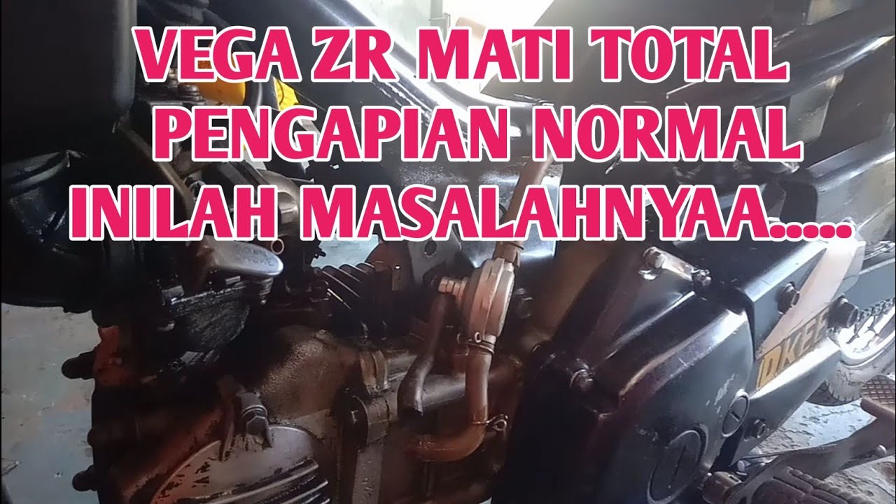 penyebab vega zr mati pengapian ada @apm motor chanel