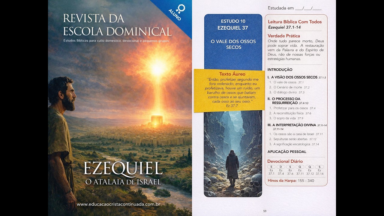 O VALE DE OSSOS SECOS - Ezequiel cap. 37