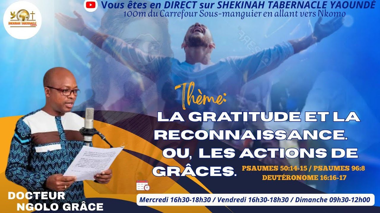 THEME :LA GRATITUDE ET LA RECONNAISSANCE OU LES ACTIONS DE GRÂCES.