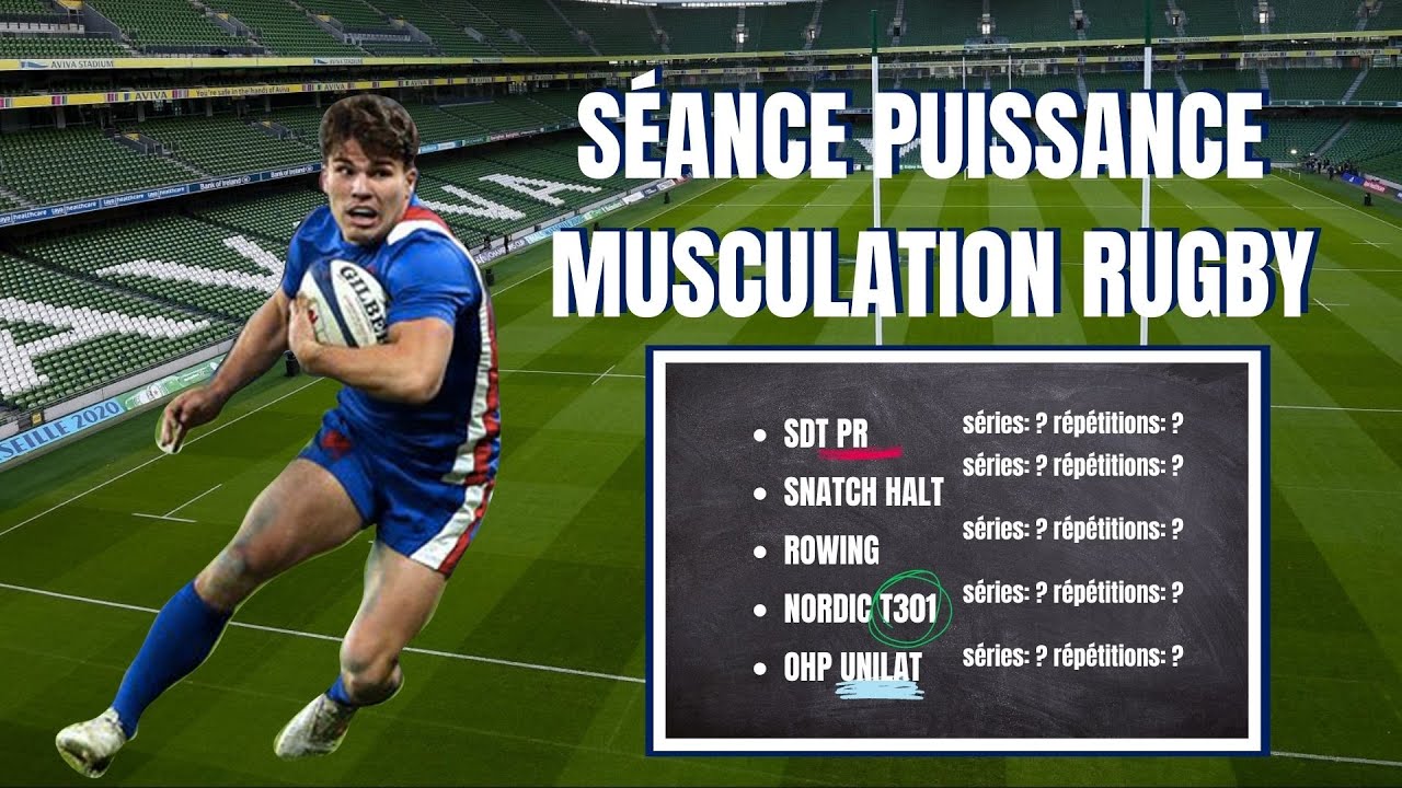 SÉANCE EFFICACE POUR AMÉLIORER SA PUISSANCE AU RUGBY - Préparation Physique