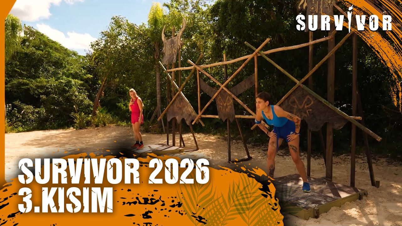 Survivor 2026 3. Kısım | Survivor 2026 1.Hafta 2.Bölüm
