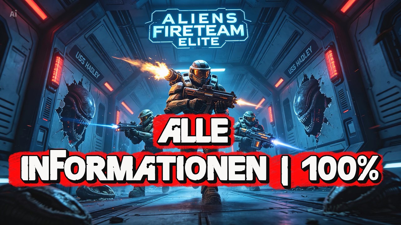 ALIENS FIRETEAM ELITE 🎮 ALLE INFORMATIONEN 🎮 GUIDE