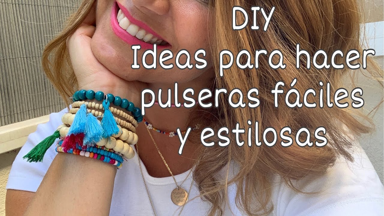 DIY Como hacer PULSERAS FÁCILES y estilosas y como combinarlas entre si. Awesome bracelets.