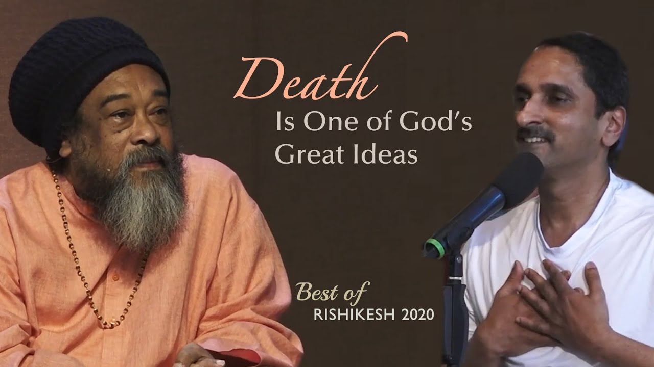 MOOJI - Physical Death Is One of God's Great Ideas