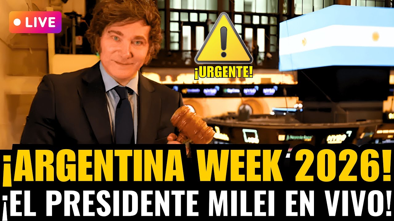 🔴¡URGENTE! HABLA EL PRESIDENTE MILEI EN LA INAUGURACIÓN DEL ARGENTINA WEEK 2026!