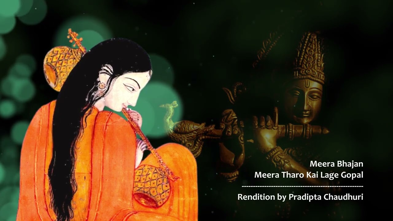 Meera Tharo Kai Lage Gopal | Enchanting Meera bai Bhajan