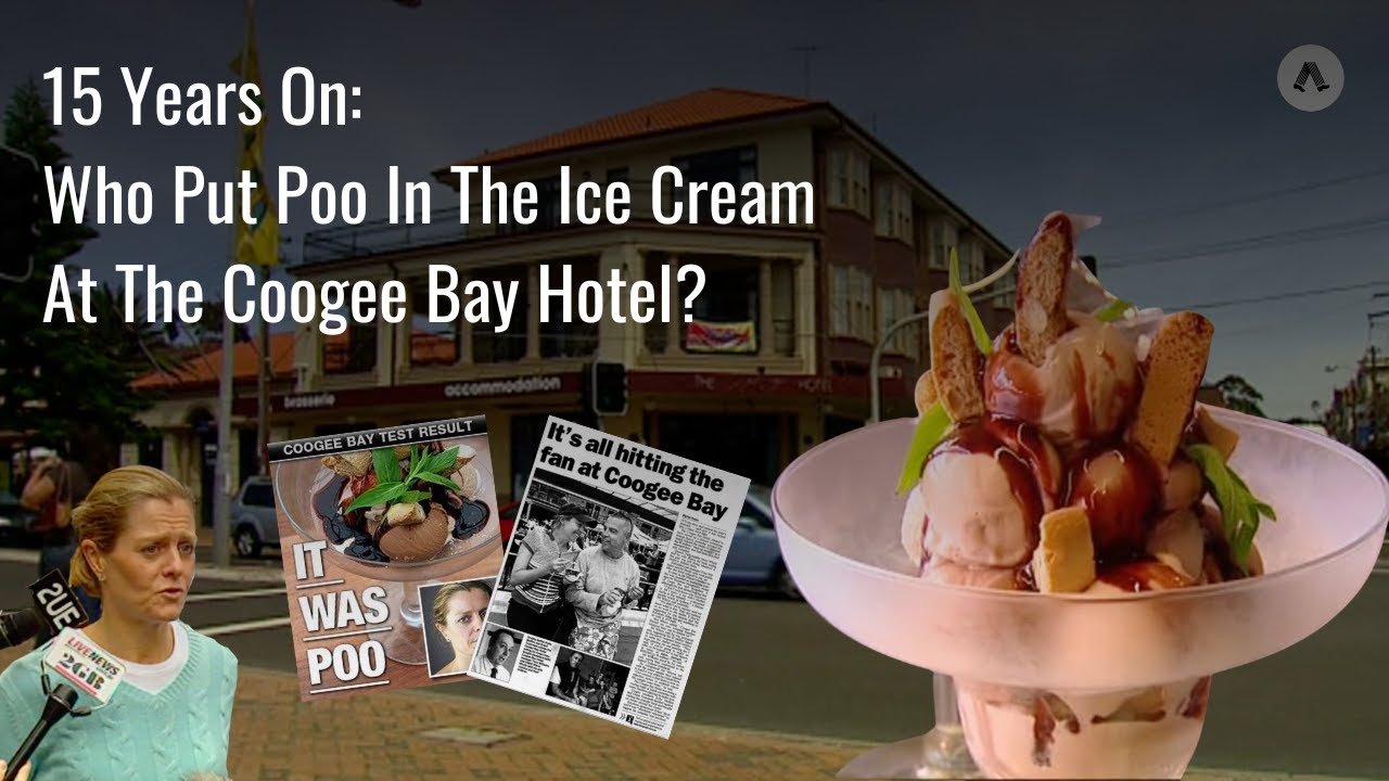15 Years On: Who Put Poo In The Ice Cream At The Coogee Bay Hotel?