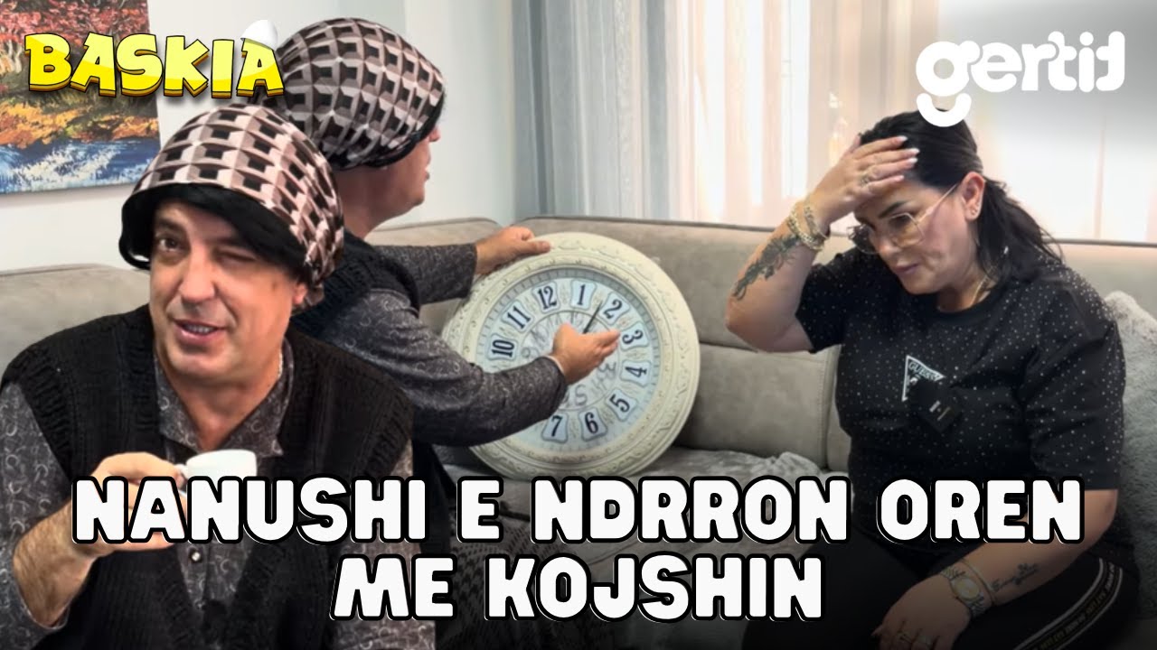 Seriali me Nanushin - Episodi 283 | Humor Shqip | Baskia