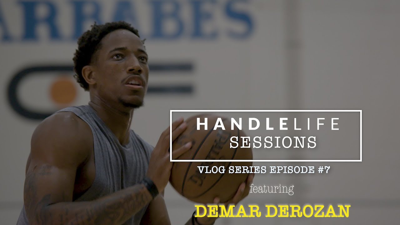 The Next Chapter with the Spurs' DeMar DeRozan | Handlelife Sessions EP #7