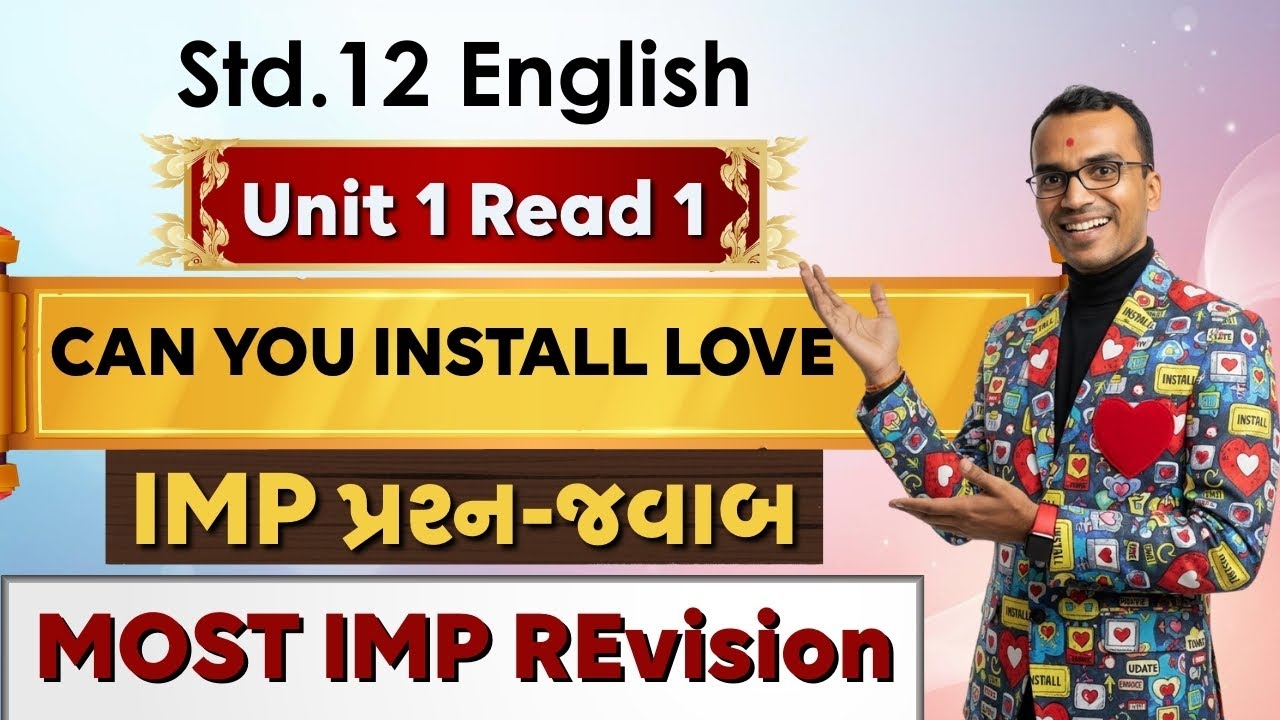 Std 12 English SL | All PYQs – Can You Install Love? | Board 2026 Board | Harsh Barasiya