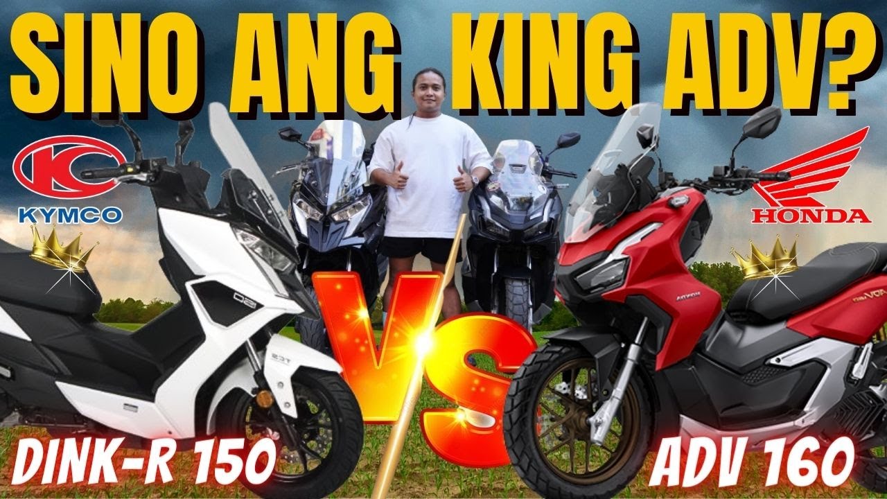 Dink-R 150 vs. Adv 160 Alin ang Mas Sulit?