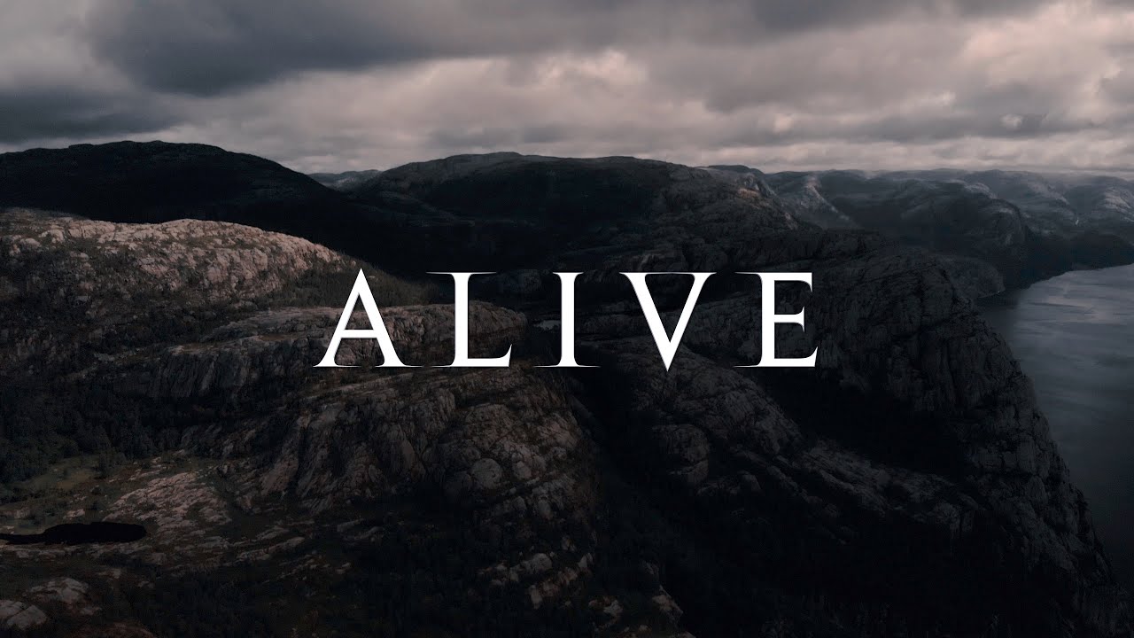 ALIVE | Cinematic Video